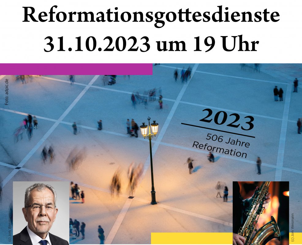 Am Abend des 31.10. gibt es einen Gospel-Gottesdienst im 14. Bezirk, und einen Gottesdienst mit Alexander van der Bellen im 1. Bezirk.